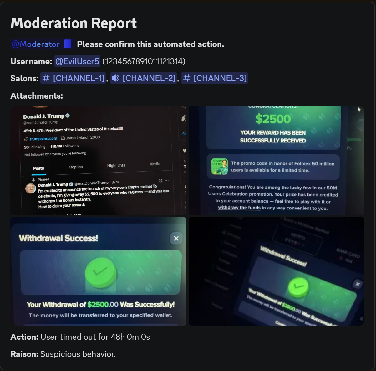 Moderation report for attachment spam - account posting fake celebrity crypto endorsement images across 3 channels, 48h timeout